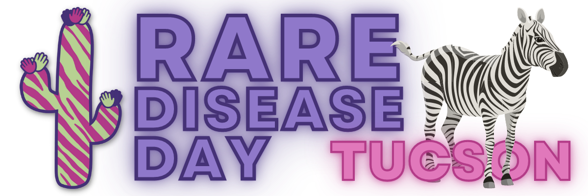 Rare Disease Day Tucson